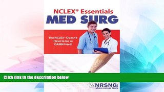 Big Deals  NCLEXÂ® Essentials: Med Surg: Everything You Need to Know to Demolish MedSurg  Best