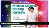 Big Deals  Hurst Reviews Medical-Surgical Nursing Review  Free Full Read Most Wanted