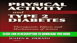 [PDF] Physical Activity and Type 2 Diabetes: Therapeutic Effects and Mechanisms of Action Popular