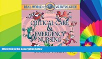 Big Deals  Real World Nursing Survival Guide: Critical Care and Emergency Nursing, 1e (Saunders