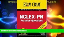 Big Deals  NCLEX-PN Exam Practice Questions Exam Cram  Free Full Read Most Wanted