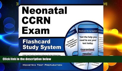 Big Deals  Neonatal CCRN Exam Flashcard Study System: CCRN Test Practice Questions   Review for