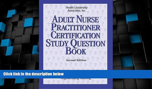Big Deals Adult Nurse Practitioner Certification Study Question Book Free Full Read Most Wanted