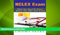 Big Deals  NCLEX Exam: What You Need To Know Before You Take Your Exam  Free Full Read Most Wanted