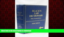 DOWNLOAD Black s Law Dictionary with Pronunciations (5th edition) READ NOW PDF ONLINE