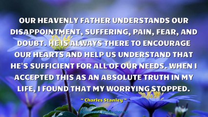 Charles Stanley Quotes #3