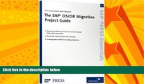 Big Deals  The SAP OS/DB Migration Project Guide: SAP PRESS Essentials 5  Best Seller Books Best