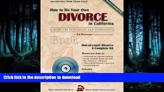 READ THE NEW BOOK How to Do Your Divorce in California (A Guide for Petitioners and Respondents)
