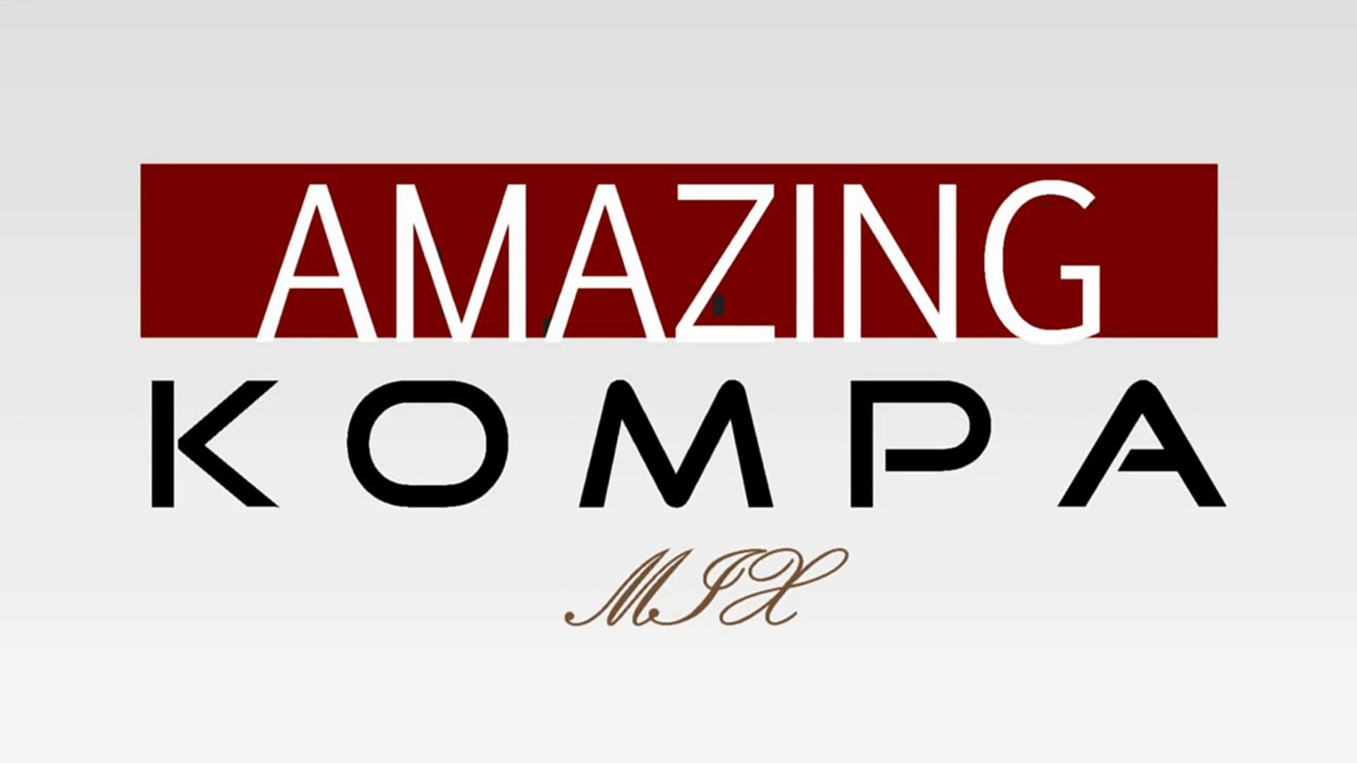 ►AMAZING KOMPA  Mix 2016