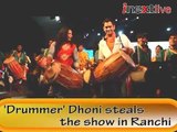 'Drummer' Dhoni steals the show in Ranchi
