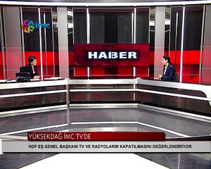 Yüksekdağ: Kapatmalar, siyasi alana dönük operasyonun bir parçası