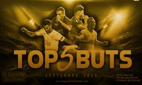 Top 5 buts - Septembre 2016 - Les Fennecs maîtres artificiers