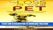 [PDF] The Loss Of Your Pet: Grieving And Healing From The Death Of Your Beloved Pet (Death Of A