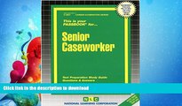 FAVORITE BOOK  Senior Caseworker(Passbooks) (Career Examination Passbooks)  BOOK ONLINE