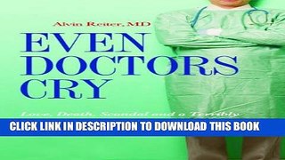 New Book Even Doctors Cry