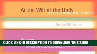 New Book At the Will of the Body: Reflections on Illness