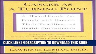 New Book Cancer As a Turning Point: A Handbook for People with Cancer, Their Families, and Health