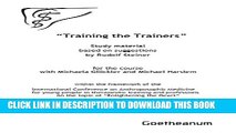 [PDF] Training the Trainers: Study material based on suggestions by Rudolf Steiner Full Online