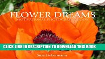 [New] FLOWER DREAMS (MOTIVATIONAL PHOTOGRAPHY BOOKS Book 3) Exclusive Online