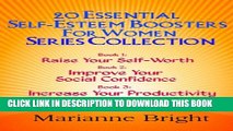[PDF] 20 Essential Self-Esteem Boosters for Women: Series Collection Exclusive Full Ebook