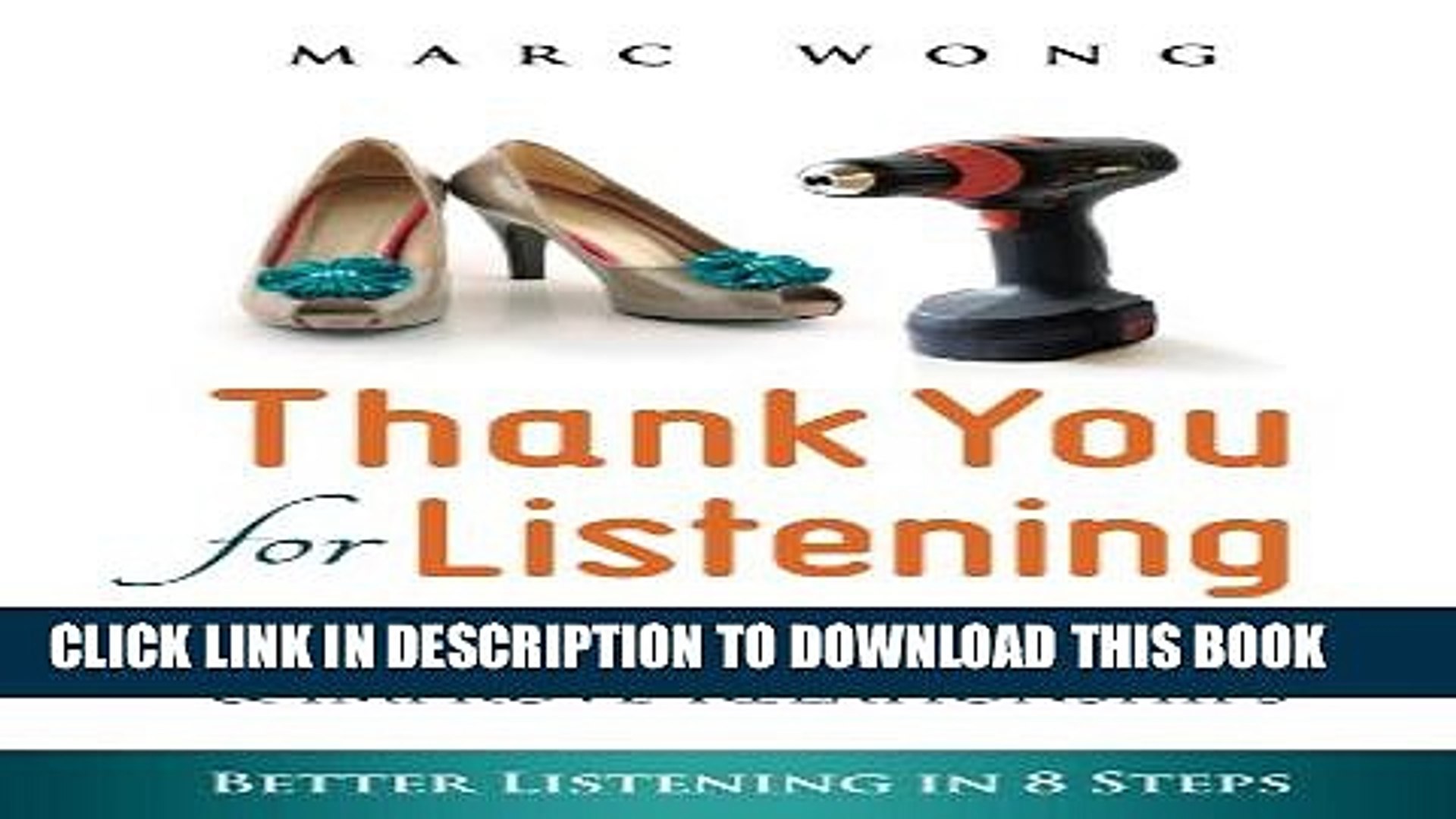 Pdf Thank You For Listening Gain Influence Improve Relationships