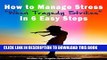 [PDF] How to Manage Stress When Tragedy Strikes in Six Steps: (Stress Management, stress free