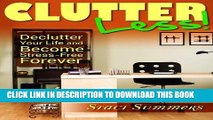 [PDF] Clutter-Less! How to Declutter Your Life and Become Stress Free Forever Full Online