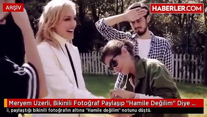 Meryem Uzerli, Bikinili Fotoğraf Paylaşıp