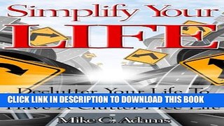 [PDF] Simplify Your Life - Declutter Your Life To Reduce Stress And Have A Clutter-Free Life