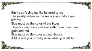 Loretta Lynn - Color of the Blues Lyrics