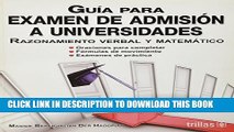 [PDF] Guia para examen de admision a universidades / Test Guidelines for universities admission:
