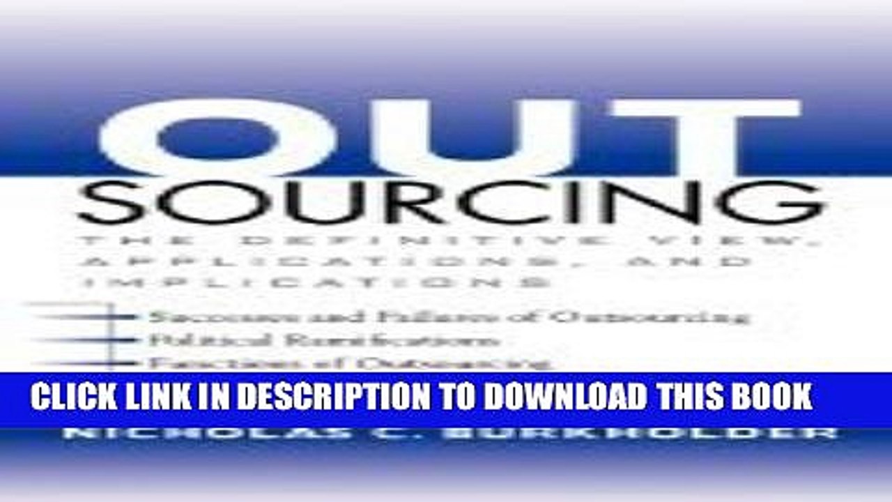 [PDF] Outsourcing (2nd, 06) by Burkholder, Nicholas C [Hardcover (2006)] Popular Online
