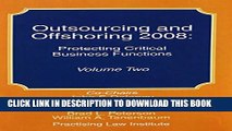 [PDF] Outsourcing and Offshoring 2008: Protecting Critical Business Functions Full Colection