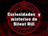 Curiosidades y misterios de Silent Hill