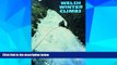 Big Deals  Welsh Winter Climbs (Cicerone Winter and Ski Mountaineering)  Free Full Read Best Seller