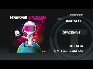 Hardwell - Spaceman [Official]