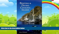 Big Deals  Boating and Diving Catalina Island  Best Seller Books Most Wanted