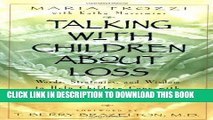 [PDF] Talking with Children About Loss: Words, Strategies, and Wisdom to Help Children Cope with