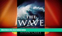 Big Deals  The Wave: In Pursuit of the Oceans  Greatest Furies  Best Seller Books Best Seller