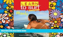 Big Deals  Learn to Surf: Manly (Learn to Surf Locality Guide)  Free Full Read Best Seller