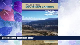 Big Deals  Trails of the Southern Cariboo: Second Edition  Free Full Read Most Wanted