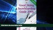 Big Deals  The Good Skiing and Snowboarding Guide 2000 (