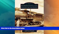 Big Deals  Richmond County, Seaboard Air Line Railway (NC) (Images of America)  Best Seller Books