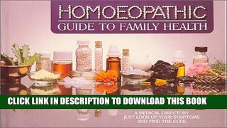 New Book Homeopathic Guide to Family Health