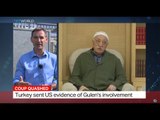Turkey sent evidence to US of Gulen's involvement in the attempted coup