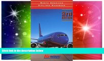 Big Deals  North American Airlines Handbook  Free Full Read Most Wanted