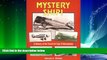 Big Deals  Mystery Ship: A History of the Travel Air Type R Monoplanes (Historic Aircraft Series)