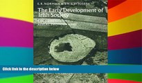 Big Deals  The Early Developement of Irish Society (Cambridge Air Surveys)  Free Full Read Most