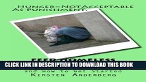 [Read PDF] FEED HOMELESS PEOPLE NOW:  Sharing, Not Charity: Why, Where, Who, When and How to Get