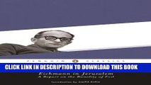 [PDF] Eichmann in Jerusalem: A Report on the Banality of Evil Popular Colection